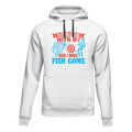 I Make Fish Come Unisex Hoodie
