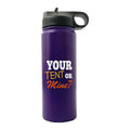 Your Tent Or Mine 20oz Sport Bottle