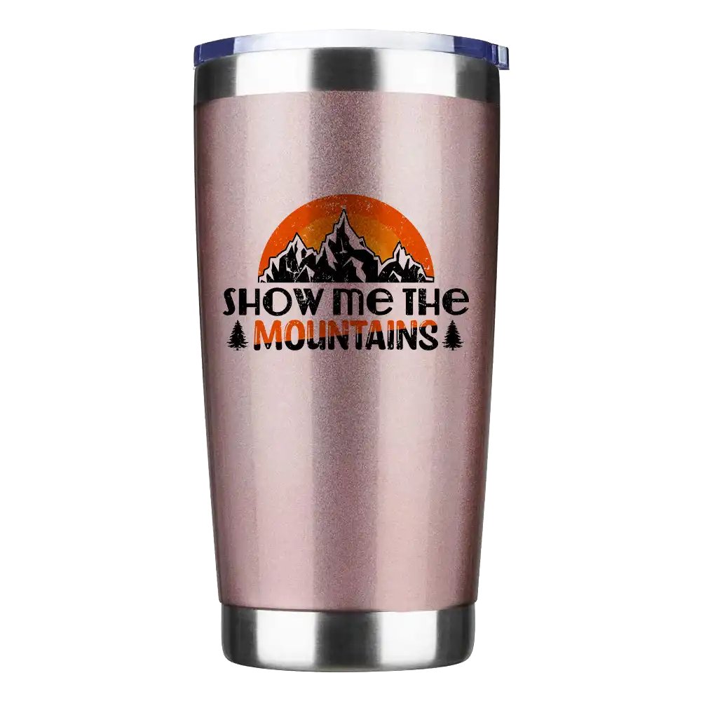Hiking Show Me The Mountains 20oz Insulated Vacuum Sealed Tumbler