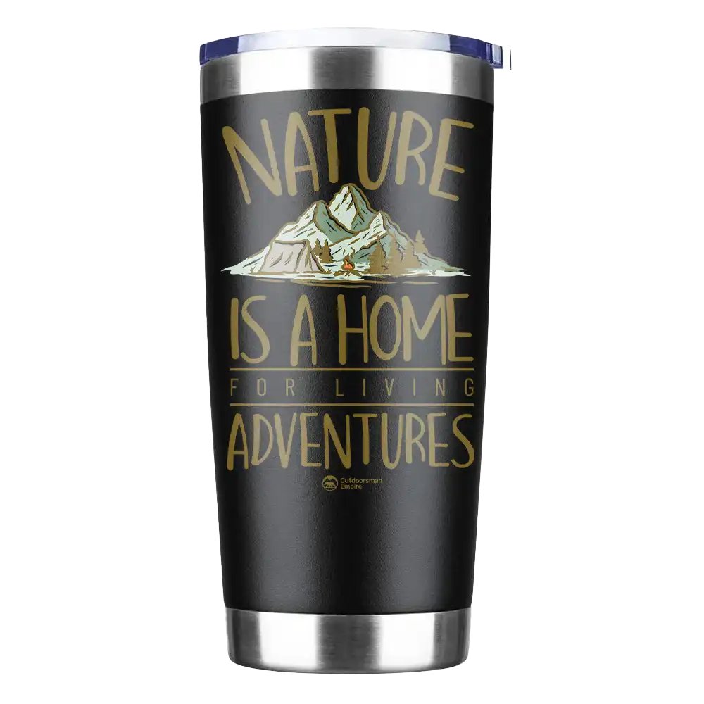 Nature Is A Home 20oz Insulated Vacuum Sealed Tumbler