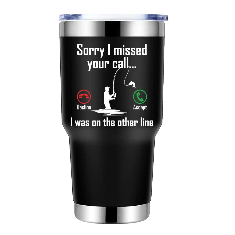 I Was On Another Line v2 30oz Insulated Vacuum Sealed Tumbler