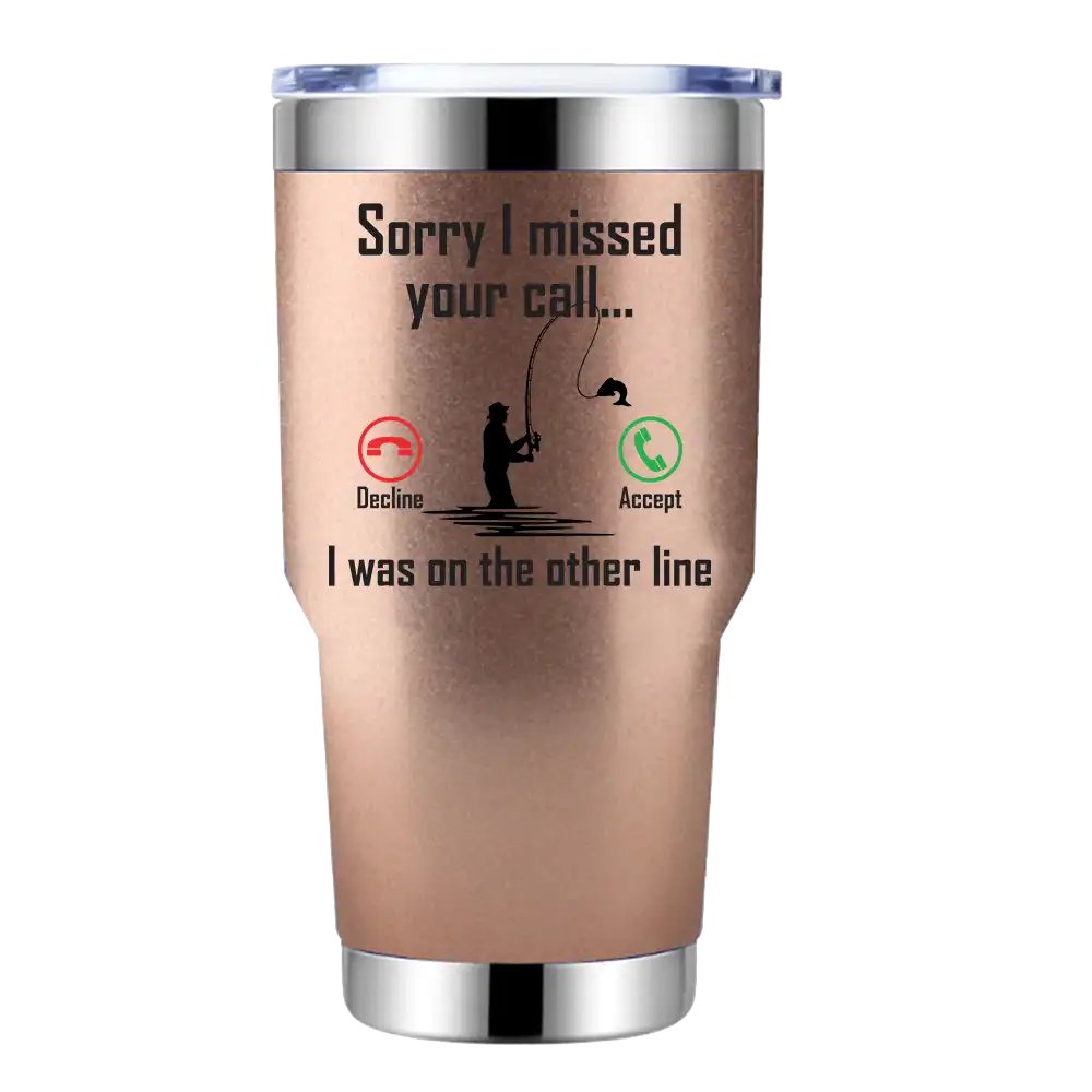 I Was On Another Line v2 30oz Insulated Vacuum Sealed Tumbler